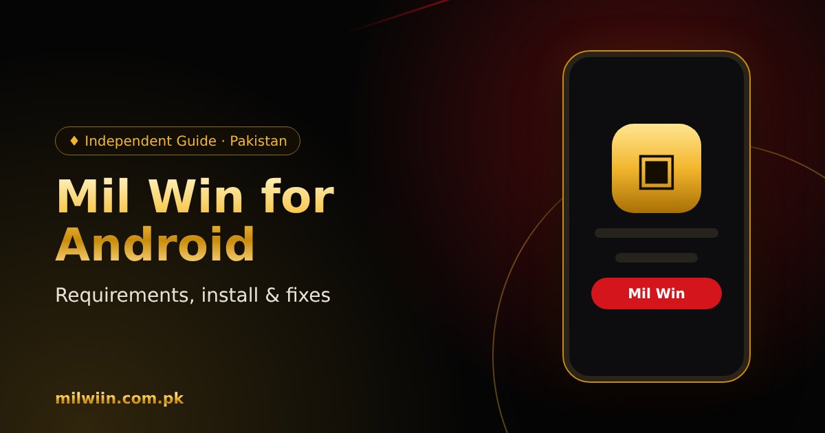Installing Mil Win APK on an Android phone