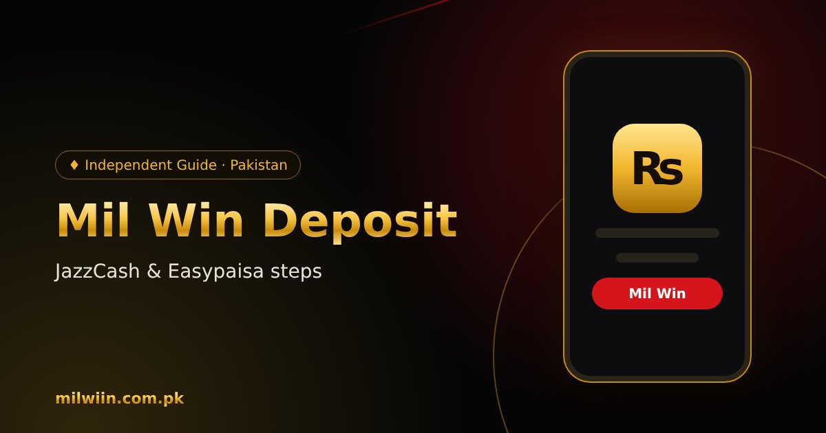 Mil Win deposit screen with JazzCash and Easypaisa options